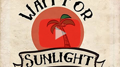 Wait For Sunlight / シングルCD『Let's Get Together』